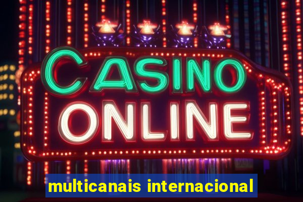 multicanais internacional